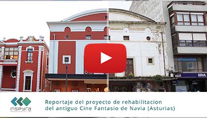 Reportaje de la obra de Rehabilitación del Cine Fantasio de Navia